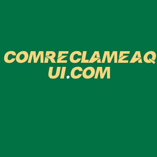 Logo da COMRECLAMEAQUI